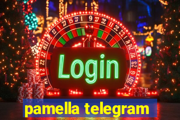 pamella telegram